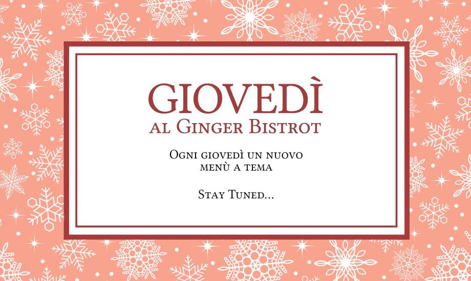 Giovedì al Ginger Bistrot